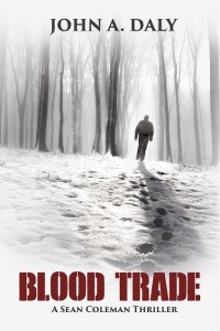 Blood Trade by John A. Daly