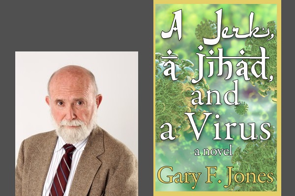 A Jerk A Jihad And A Virus New Release Bqb Publishing